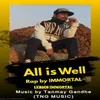 About All Is Well Song